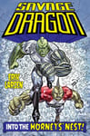 Savage Dragon: Into the Hornet&#039;s Nest