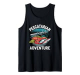 Pescatarian Adventure Ocean Food Lover Tank Top