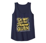 Womens Funny Gluten-Free Do Not Feed This Princess Gluten Hates Me Tank Top