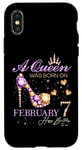 iPhone X/XS A Queen Was Born on February 7 Happy Birthday To Me Queen Case