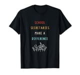 Retro Flower School Secretaries Make A Difference T-Shirt