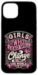 Coque pour iPhone 15 Plus Girls Change the World Leader féminin positif