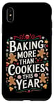 iPhone XS Max Baking More Than Cookies This Year New Mom Christmas Reveal Case