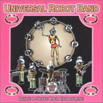 Universal Robot Band  Dance &amp; Shake Your Tambourine  CD