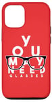 Coque pour iPhone 12/12 Pro Funny You May Need Lunettes d'opticien Humour Vision 20/20