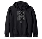 Iron Sharpens Iron Christian Faith Bible Proverbs 27:17 NIV Zip Hoodie