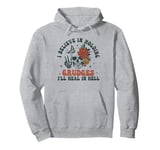 I Believe In Holding Grudges I'll Heal In Hell Funny Saying Pullover Hoodie