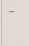 NIV Lectio Bible: A simple, ancient way to read the library of Scripture, Cloth over Board  The Practicing the Way edition with an introduction by John Mark Comer