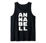 ANNABELLE Personalized Retro Girls Custom ANNABELLE Name Tank Top