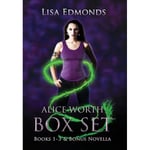 Alice Worth Box Set (Books 1 - 3 & Bonus Novella) (inbunden, eng)