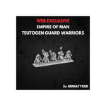 Empire of Man Teutogen Guard Warriors Warhammer The Old World