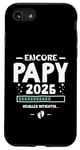 Coque pour iPhone SE (2020) / 7 / 8 Encore Papy 2026 - Annonce Grossesse Surprise Deuxième Bébé