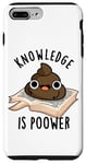 Coque pour iPhone 7 Plus/8 Plus Knowledge Is Poo-wer Jeu de mots amusant