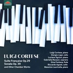 Luigi Cortese, Giorgio Lippi, Luciano Sgrizzi  Cortese: Suite Francaise, Op. 29, Sonata, Op. 39 &amp; Other Chamber Works  CD