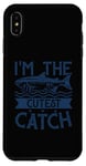 iPhone XS Max Funny Fishing Adult Humor Fisherman I'm The Cutest Catch Case