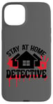 Coque pour iPhone 15 Plus Rester à la maison Détective Crime Solver