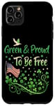 Coque pour iPhone 11 Pro Max Vert et fier d'être libre - Progressives de la Saint-Patrick