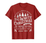 Haynes Sisters White Christmas Movie Merchandise X-Mas T-Shirt