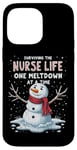 iPhone 14 Pro Max Nurse Xmas Surviving The Nurse Life One Meltdown At A Time Case