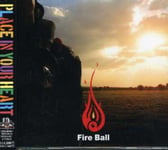 Fire Ball  Place In Your Heart  CD