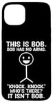 Coque pour iPhone 15 Plus Bob Bob n'a pas de bras drôle