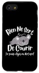 Coque pour iPhone SE (2020) / 7 / 8 Rien Ne Sert De Courir Je Suis Déjà En Retard Humour Beauf