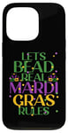 Coque pour iPhone 13 Pro LETS BEAD REAL MARDI GRAS RULES