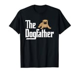 The Dog Father - Pug Loving Dog Dad - Best Dog Daddy Ever T-Shirt