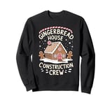 Funny Christmas Gingerbread House Decorating Baking Crew Sweatshirt