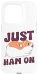 iPhone 15 Pro Cute Hamster Just Ham On Case