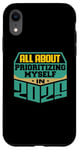 iPhone XR All About Prioritizing Myself In 2025 Mindfulness Self Love Case