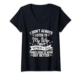 Womens I don't always listen to my Wife but when I do Funny Husband V-Neck T-Shirt