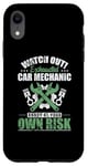 iPhone XR Watch Out Exhausted Car Mechanic annoy own Risk Case