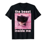 The beast inside me Cat Funny T-Shirt