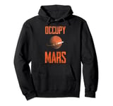 Planet Martian Occupy Mars Pullover Hoodie