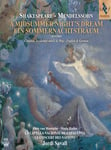 Jordi Savall, La Capella Nacional de Catalunya, Le Concert Des Nations  Mendelssohn: A Midsummer Night&#039;s Dream  Complete Incidental Music &amp; Play  CD