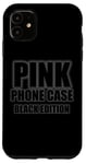 Coque pour iPhone 11 Coque de téléphone drôle rose – Édition noire pour hommes, femmes, enfants