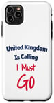 Coque pour iPhone 11 Pro Max Funny UK Is Calling I Must Go Vacation Travel