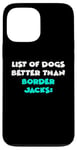 iPhone 13 Pro Max Border Jack List Of Dogs Better Than Border Jacks Case