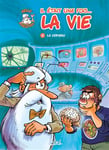 Il était une fois la vie Tome 2 - Le Cerveau (BD)