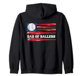 Dad of Ballers American Flag Funny Baseball Papa Fathers Day Zip Hoodie