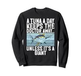 A Tuna a Day Keeps the Doctor Away Unless It’s a Giant Tuna Sweatshirt