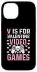 Coque pour iPhone 14 V est pour les jeux vidéo, la Saint-Valentin, Funny Gamer, pour hommes et garçons