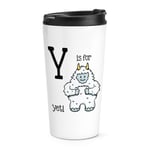 Letter Y Is For Yeti Travel Mug Cup Alphabet Cute Animal Funny Thermal Tumbler