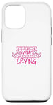 Coque pour iPhone 12/12 Pro Not My Sweat It's My Body Crying Funny Workout Gym