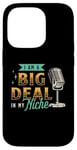 iPhone 14 Pro I'm A Big Deal In My Niche Podcast Microphone Podcasting Case