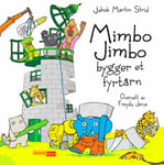 Jakob Martin Strid - Mimbo Jimbo bygger et fyrtårn Bok