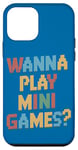 Coque pour iPhone 12 mini Je Veux Jouer À Des Mini Jeux Drôles De Jeux D'arcade Meme