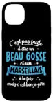 Coque pour iPhone 14 Plus Marseillais Idée Cadeau Humour Anniversaire Beau Gosse