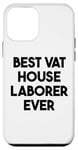 iPhone 12 mini Best Vat House Laborer Ever Case